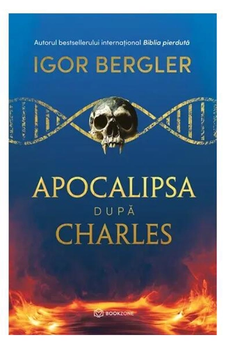 Apocalipsa după Charles - Hardcover - Igor Bergler - Bookzone