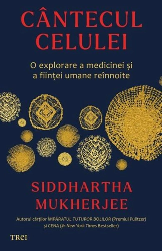 Cântecul celulei - Paperback brosat - Trei