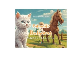 Pățaniile lui Bulgăraș - Bulgăraș și căluțul nărăvaș - Hardcover - Ana-Maria Lazăr - Creator
