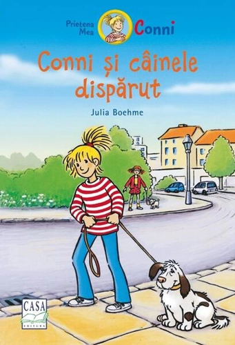 Conni și câinele dispărut - Hardcover - Julia Boehme - Casa