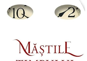 Măștile timpului - Paperback brosat - Adrian Marcu - Cartier