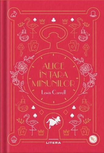 Alice în Țara Minunilor. Biblioteca pentru copii - Hardcover - Lewis Caroll - Litera