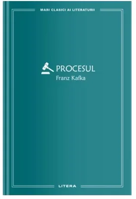 Procesul (Vol. 9) - Hardcover - Franz Kafka - Litera