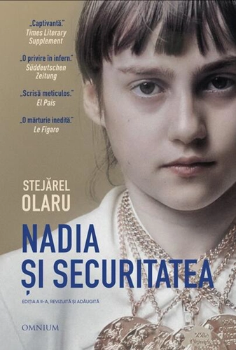 Nadia și Securitatea - Hardcover - Stejărel Olaru - Omnium