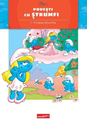 Povești cu ștrumfi. Prințesa ștrumfiță (Vol. 1) - Hardcover - Alain Jost, Thierry Culliford - Grafic Art