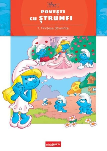 Povești cu ștrumfi. Prințesa ștrumfiță (Vol. 1) - Hardcover - Alain Jost, Thierry Culliford - Grafic Art