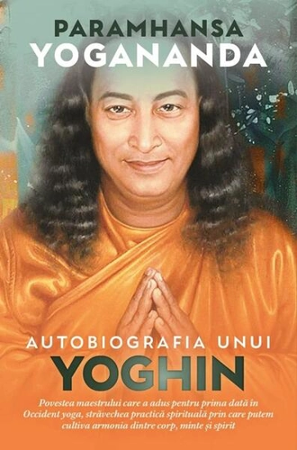 Autobiografia unui yoghin - Paperback brosat - Paramhansa Yogananda - Herald