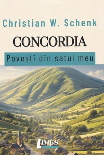 Concordia - Paperback brosat - Christian W. Schenk - Limes