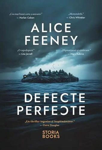 Defecte perfecte - Paperback brosat - Alice Feeney - Storia Books