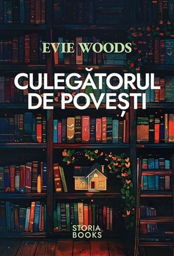 Culegătorul de povești - Paperback brosat - Evie Woods - Storia Books