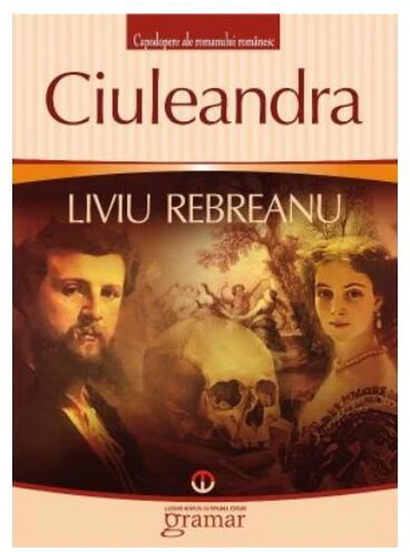 Ciuleandra - Paperback brosat - Liviu Rebreanu - Mondoro