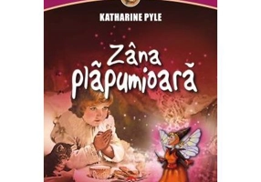 Zâna plăpumioară - Paperback brosat - Katharine Pyle - Gramar
