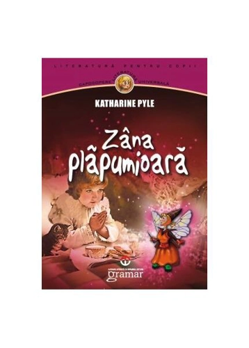 Zâna plăpumioară - Paperback brosat - Katharine Pyle - Gramar