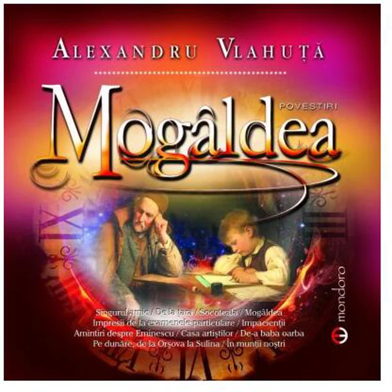 Mogâldea - Paperback brosat - Alexandru Vlahuţă - Gramar