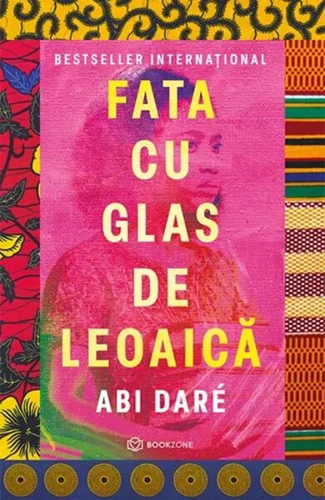 Fata cu glas de leoaică - Paperback brosat - Abi Daré - Bookzone