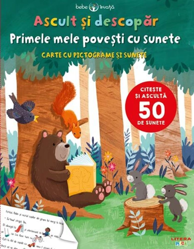 Bebe învață. Ascult și descopăr. Primele mele povești cu sunete - Hardcover - Anna Taube, Joanne Partis - Litera mică