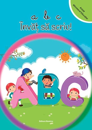 ABC Învăț să scriu! - Paperback - Viorel-George Dumitru - Nomina