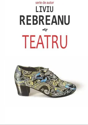 Teatru - Paperback brosat - Liviu Rebreanu - Cartex