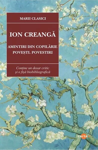 Amintiri din copilărie. Povești. Povestiri - Paperback brosat - Ion Creangă - Cartex