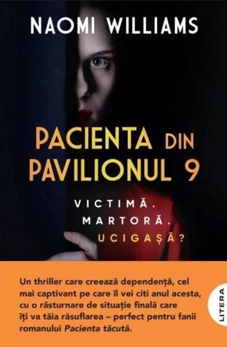Pacienta din pavilionul 9 - Paperback brosat - Naomi Williams - Litera