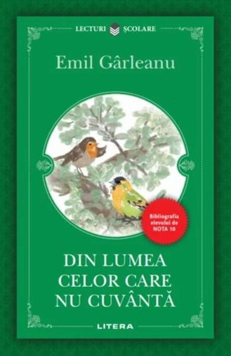 Din lumea celor care nu cuvântă - Paperback brosat - Emil Gârleanu - Litera