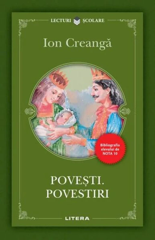Povești. Povestiri - Paperback brosat - Ion Creangă - Litera