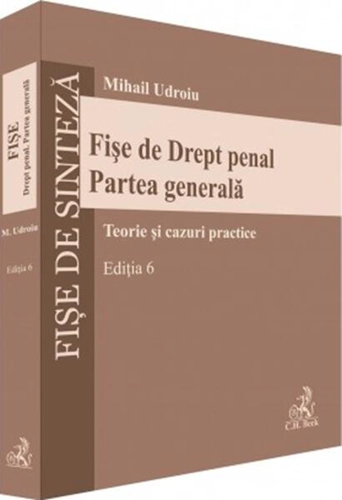 Fișe de Drept penal. Partea generală - Paperback brosat - Mihail Udroiu - C.H. Beck
