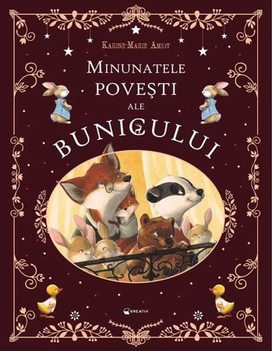 Minunatele povești ale bunicului - Hardcover - Kreativ