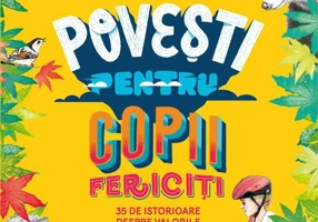 Povești pentru copii fericiți - Paperback - Álex Rovira, Francesc Miralles - Humanitas
