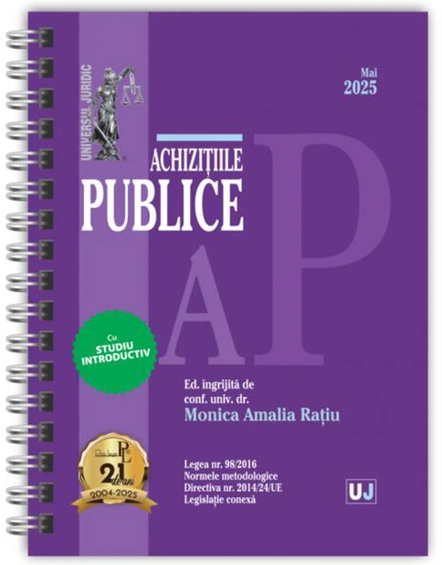 Achizițiile publice: Mai 2025 - Hardcover - Monica Amalia Raţiu - Universul Juridic