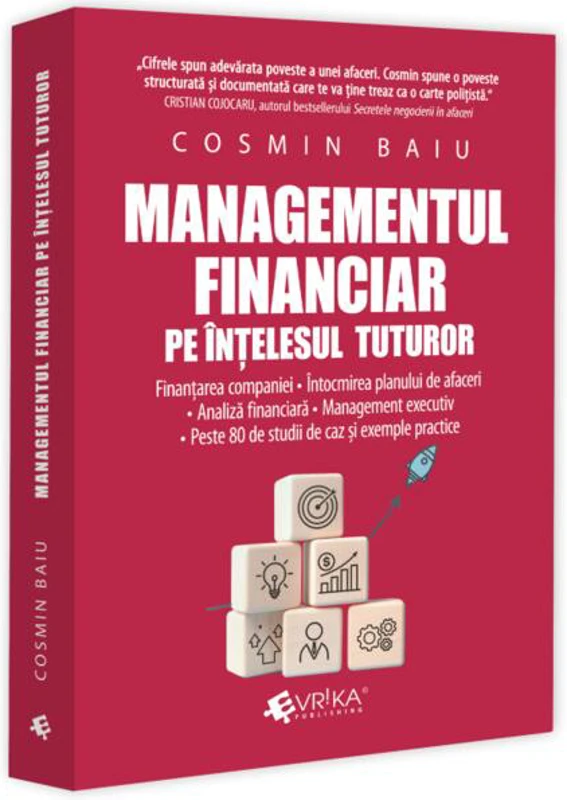 Managementul financiar pe înțelesul tuturor - Paperback brosat - Evrika