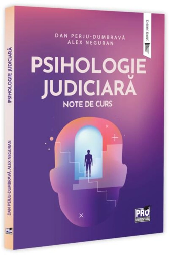 Psihologie Judiciară. Note de curs - Paperback brosat - Pro Universitaria