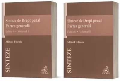 Sinteze de Drept penal. Partea generală (Vol. 1 + Vol. 2) - Paperback brosat - Mihail Udroiu - C.H. Beck