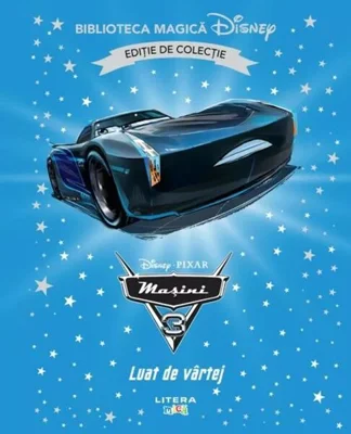 Disney. Mașini 3. Luat de vârtej (Vol. 79) - Hardcover - Disney - Litera