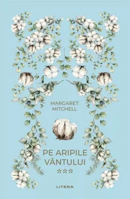 Pe aripile vântului III (vol. 35) - Hardcover - Margaret Mitchell - Litera