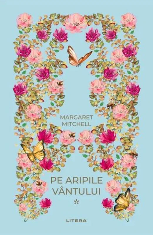 Pe aripile vântului I (Vol. 33) - Hardcover - Margaret Mitchell - Litera