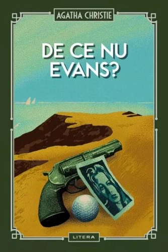 De ce nu Evans? (Vol. 37) - Hardcover - Agatha Christie - Litera