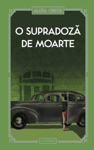 O supradoză de moarte (Vol. 35) - Hardcover - Agatha Christie - Litera