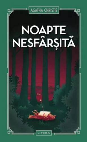 Noapte nesfârșită (Vol. 31) - Hardcover - Agatha Christie - Litera
