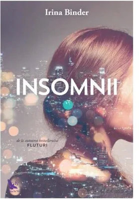 Insomnii - Paperback brosat - Irina Binder - For You