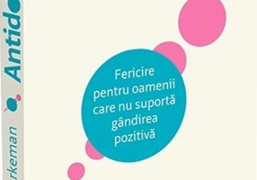 Antidotul - Paperback brosat - Oliver Burkeman - Publica