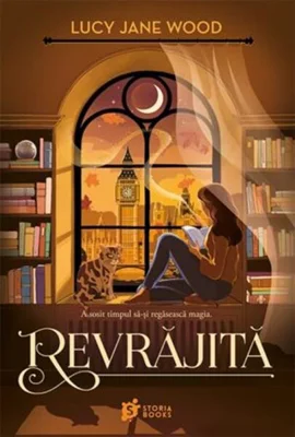 Revrăjită (Vol. 1) - Paperback brosat - Lucy Jane Wood - Storia Books