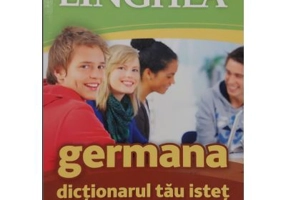 Dictionarul tau istet german-roman si roman-german