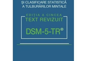 DSM-5, Manual de Diagnostic si Clasificare Statistica a Tulburarilor Mintale, Text revizuit
