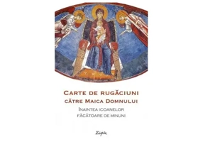 Carte de rugăciuni către Maica Domnului înaintea icoanelor făcătoare de minuni - Paperback brosat - *** - Sophia