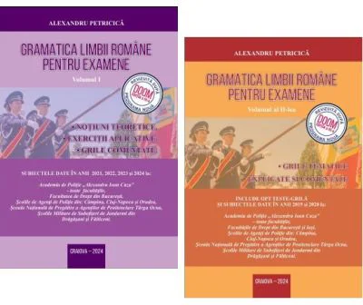 Set autor Alexandru Petricica - Admitere Academia de Politie, Editia 2025. Gramatica limbii romane pentru examene: Notiuni teoretice si Grile tematice