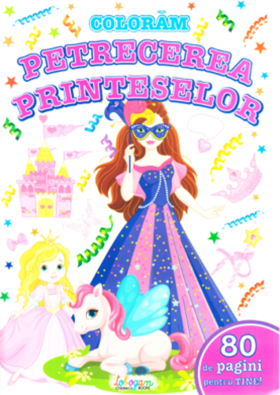 Coloram Petrecerea printeselor