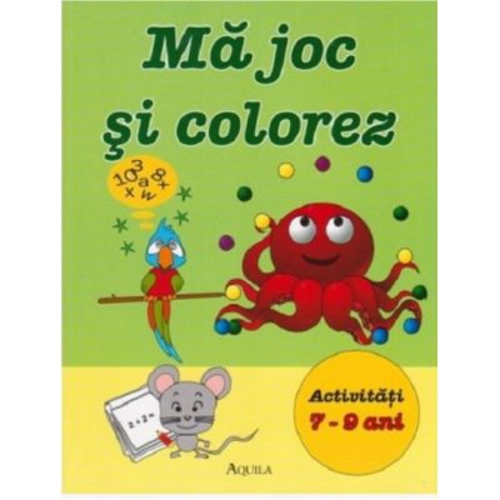 Ma joc si colorez - Activitati 7-9 ani