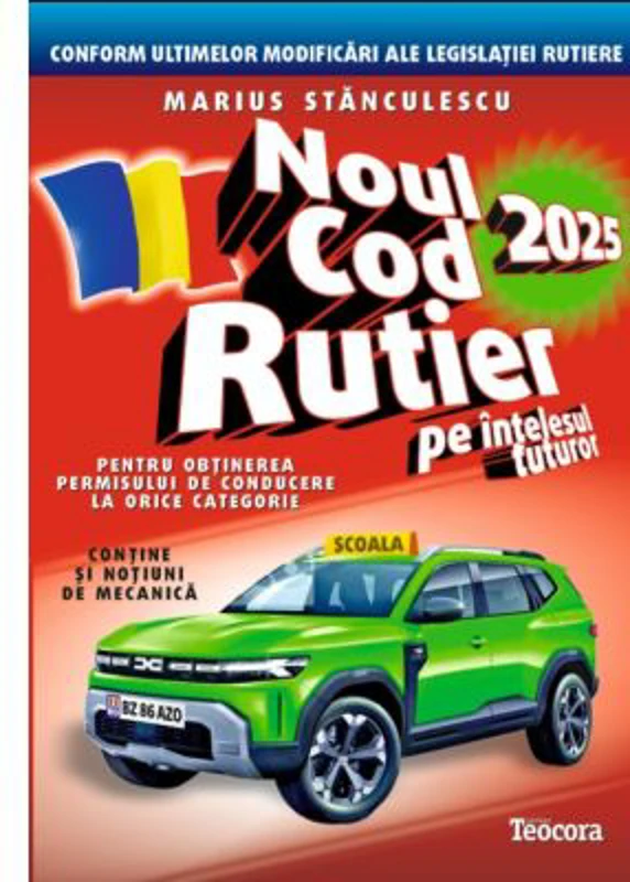 Noul cod rutier 2024 pe intelesul tuturor