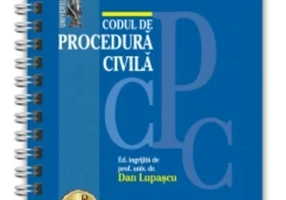 Codul de procedura civila: Ianuarie 2025